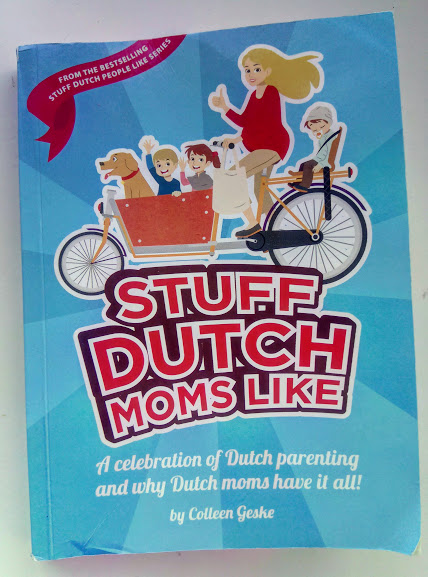 Корицата на книгата "Stuff Dutch Moms Like"